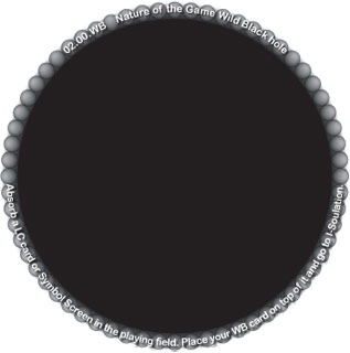 Nature of the Game Wild Black Hole