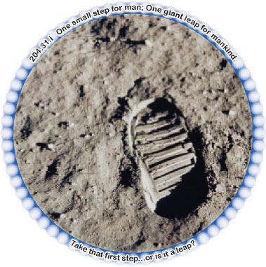 One small step for man; One giant leap for mankind
